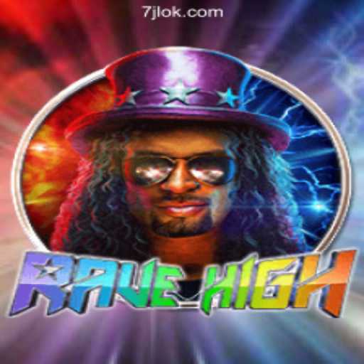 Exploring RaveHigh: The Thrilling Casino Game at 7JL.COM
